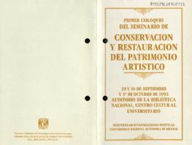 Invitación y programa del Primer Coloquio del Seminario de Conservación y Restauración del Patrimonio Artístico